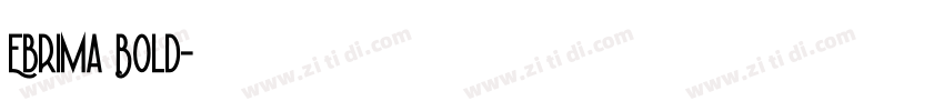 Ebrima Bold字体转换